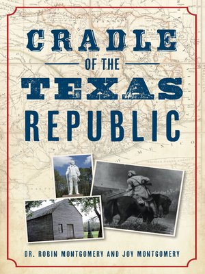cover image of Cradle of the Texas Republic